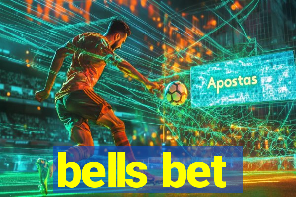 bells bet